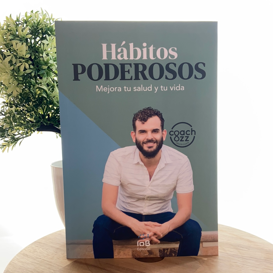 Libro Hábitos Poderosos "Mejora tu salud y tu vida"